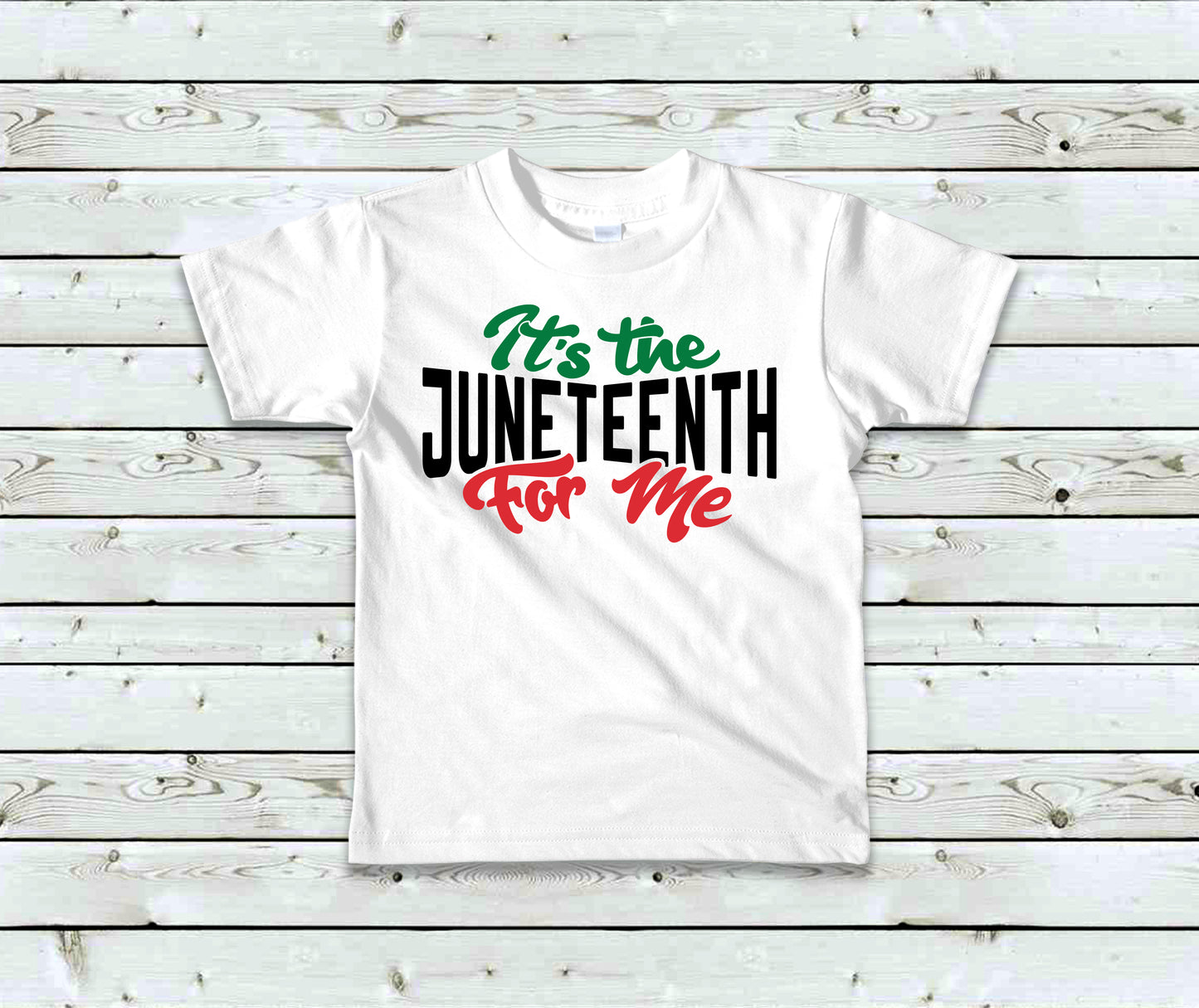 Its The Juneteenth For Me Kids